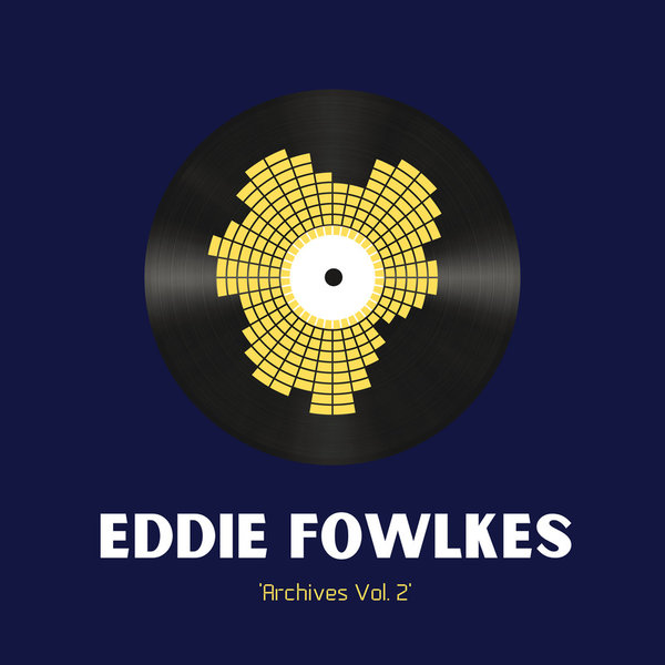 Eddie Fowlkes - Knuckle Head Series Vol 6 [CBMD006]